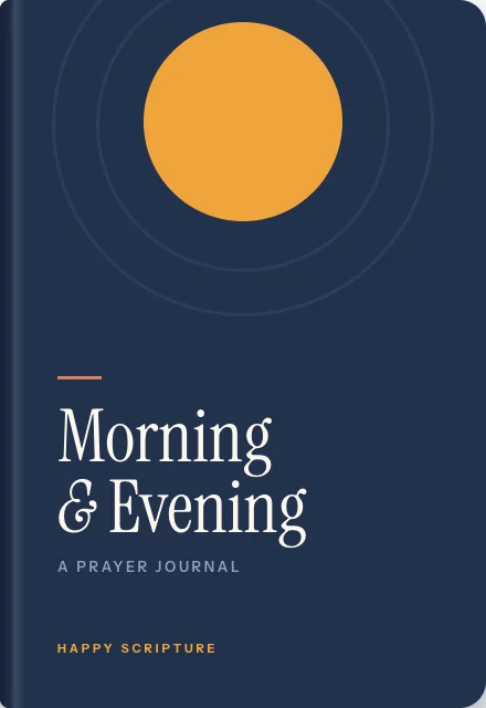 Morning and Evening